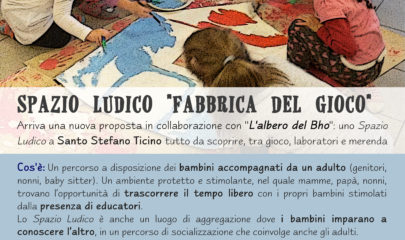 locandina spazio ludico "Fabbrica del gioco" Santo Stefano Ticino - Lule Onlus - Progetto Comunità Possibile