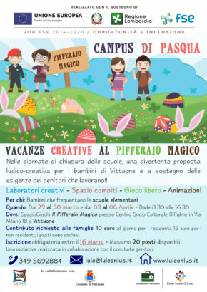 locandina campus di Pasqua presso Pifferaio Magico Vittuone Lule Onlus