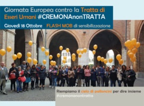 18 ottobre giornata europea contro la tratta di esseri umani - CremonaNonTratta Lule Onlus Milano