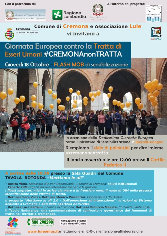 Dodicesima Giornata Europea contro la Tratta di Esseri Umani in programma per il 18 ottobre torna l'iniziativa di sensibilizzazione #liberailtuosogno: flash mob per riempire il cielo di palloncini e dire insieme #CREMONAnonTRATTA