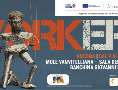 WORKERS dal 9 all’11 aprile ad Ancona